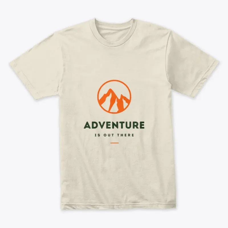 Adventure is Out There Mountains